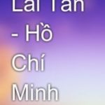  Lai Tân của Hồ Chí Minh