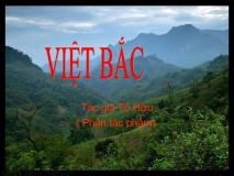 Soạn bài Việt Bắc